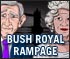 Royal Rampage